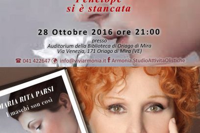 “I maschi son così – Penelope si è stancata” di e con Maria Rita Parsi – 28 ottobre 2016
