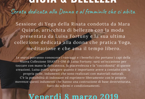 8 marzo 2019 – GIOIA & BELLEZZA – Serata dedicata alla Donna ed al femminile che ci abita